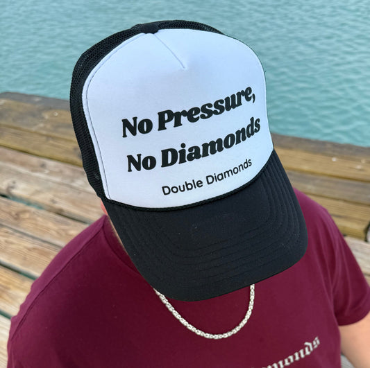 No Pressure Trucker Hat